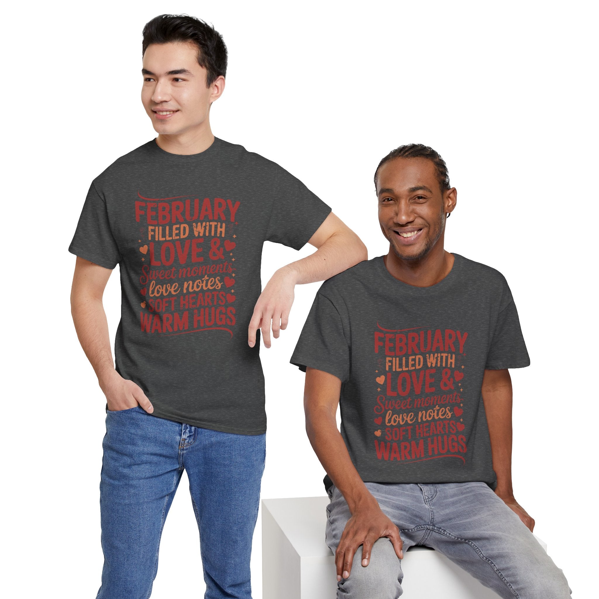 February Filled With Love Tee — Cozy Love Notes Valentine's Unisex Cotton Tshirt