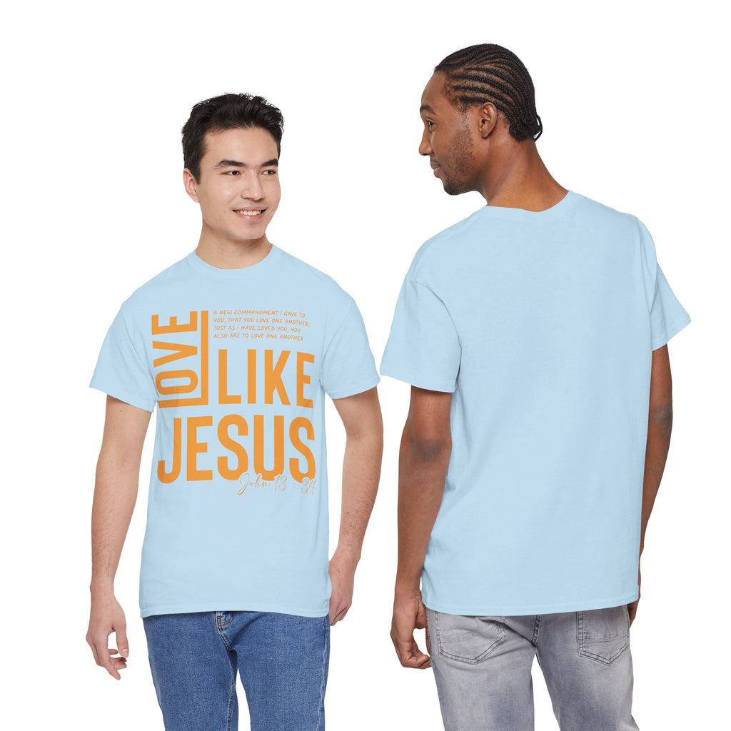 Love Like Jesus T-Shirt — John 13:34 Christian Unisex Cotton Tee