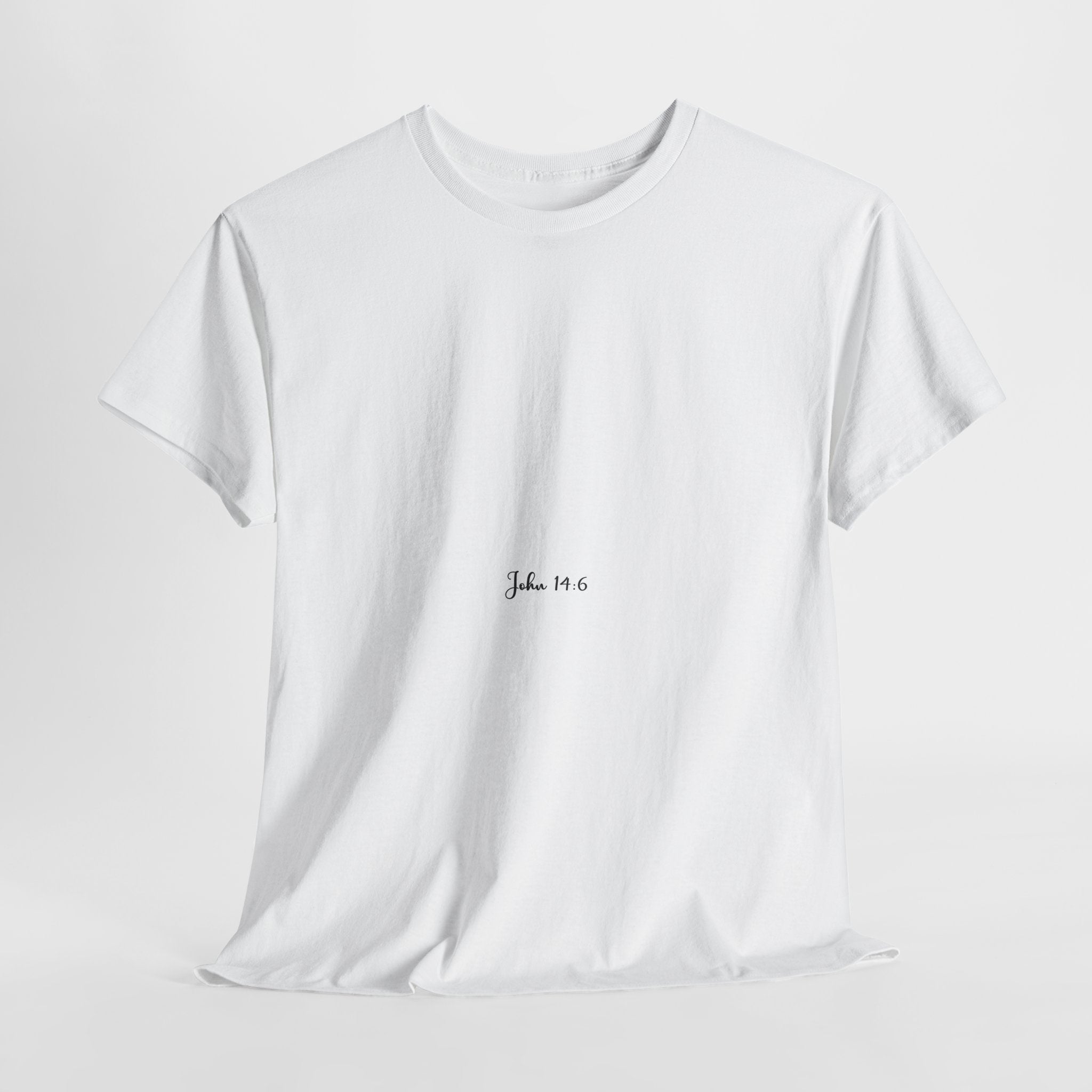 John 14:6 Christian Tee — Minimalist Script Faith T-Shirt