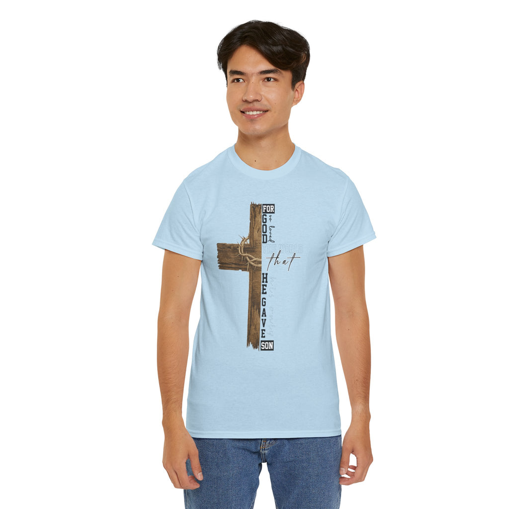 For That Son T-Shirt — Wooden Cross & Crown of Thorns Christian Unisex Cotton Tee