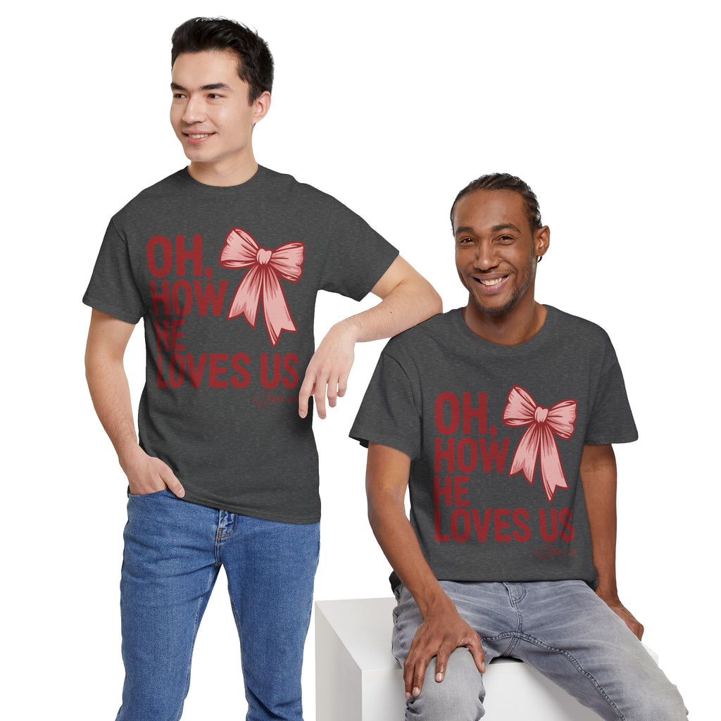 Oh, How He Loves Us Christian Valentine Tee — 1 John 4:10 Red & Pink Unisex Cotton Tee