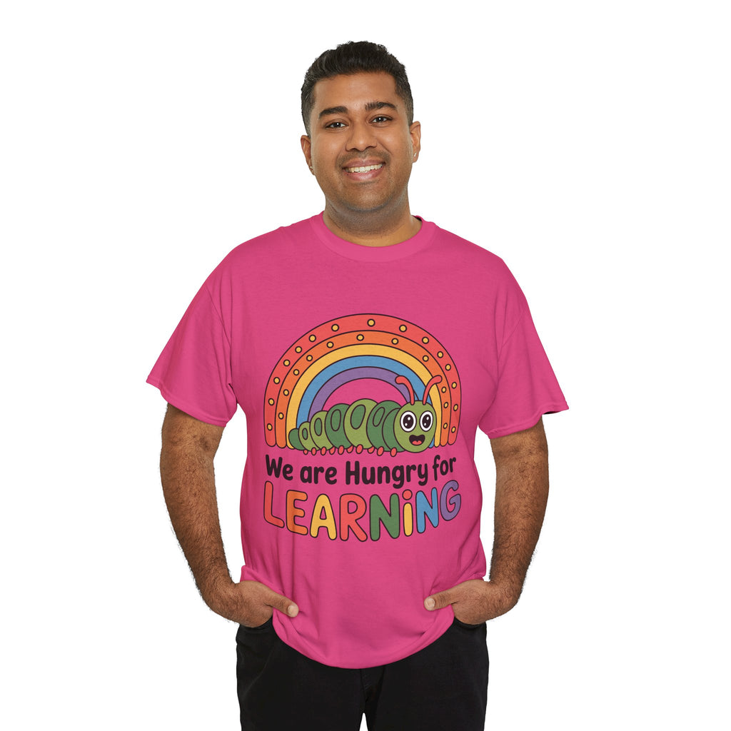 Hungry for Learning Tee