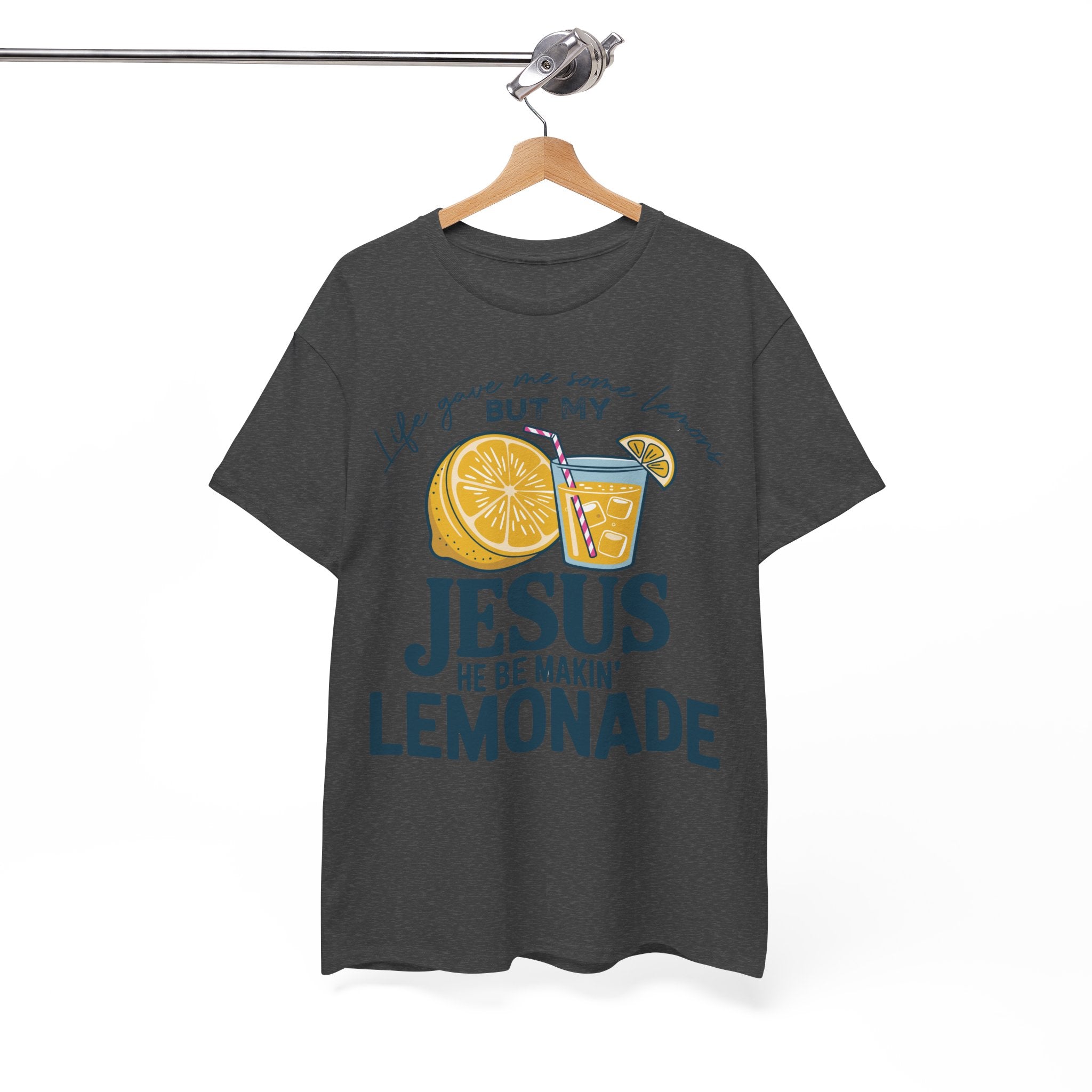 Christian Lemonade T-Shirt — “Life Gave Me Some Lemons but My Jesus He Be Makin’ Lemonade”Unisex Cotton Tee