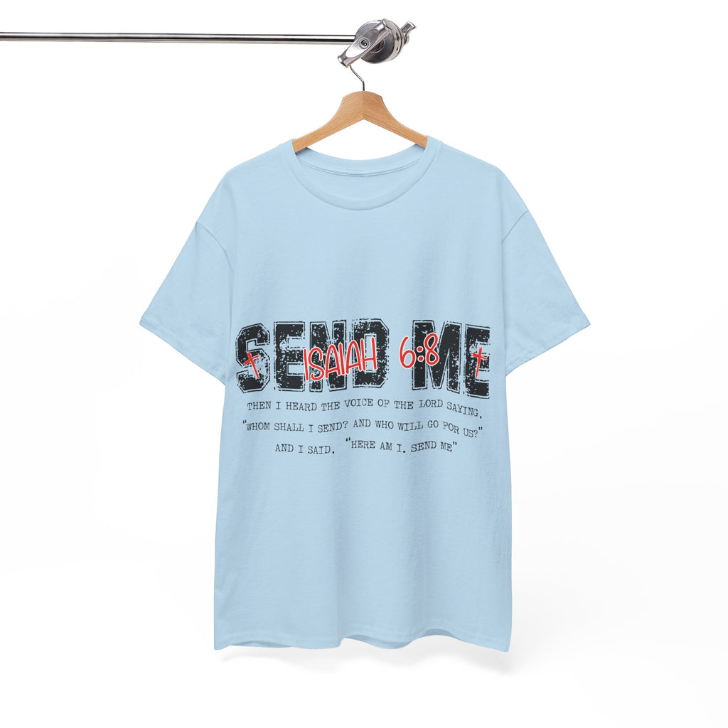 Here I Am Send Me Isaiah 6:8 T-Shirt — Christian Cross Graphic Unisex Cotton Tee