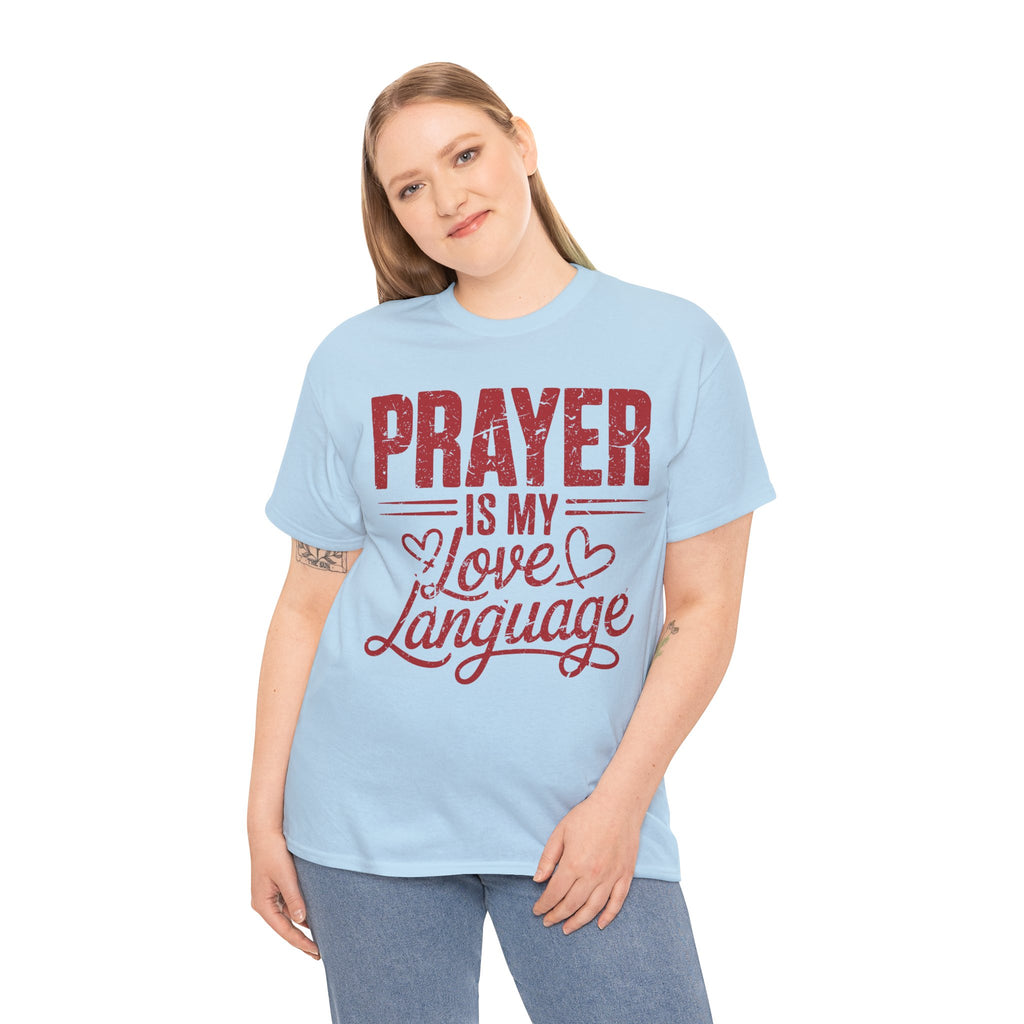 Prayer Is My Love Language T-Shirt — Faith-Inspired Red Hearts Unisex Cotton Tee