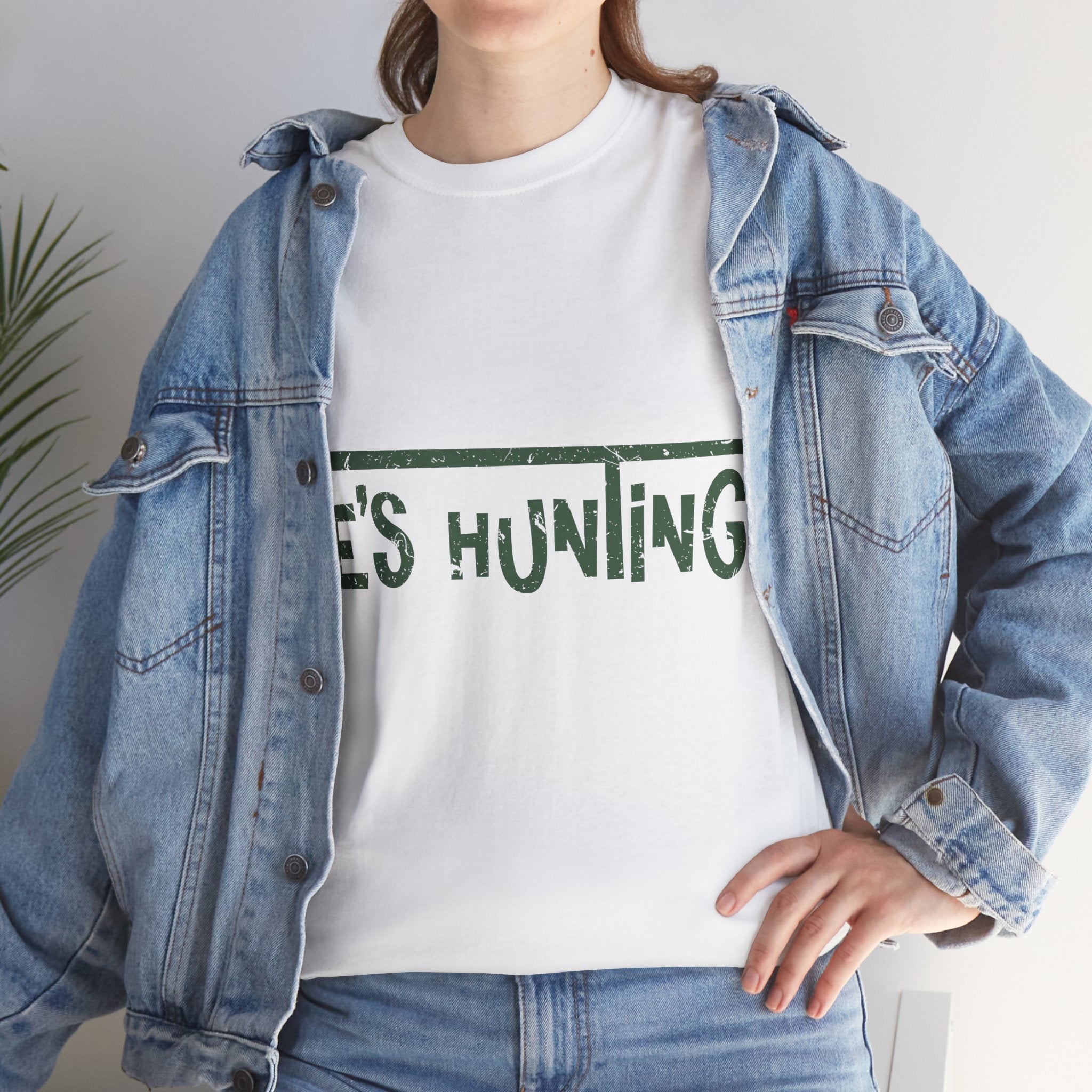 He’s Hunting Distressed Tee — Minimalist Tan Hunting Unisex Cotton Tshirt