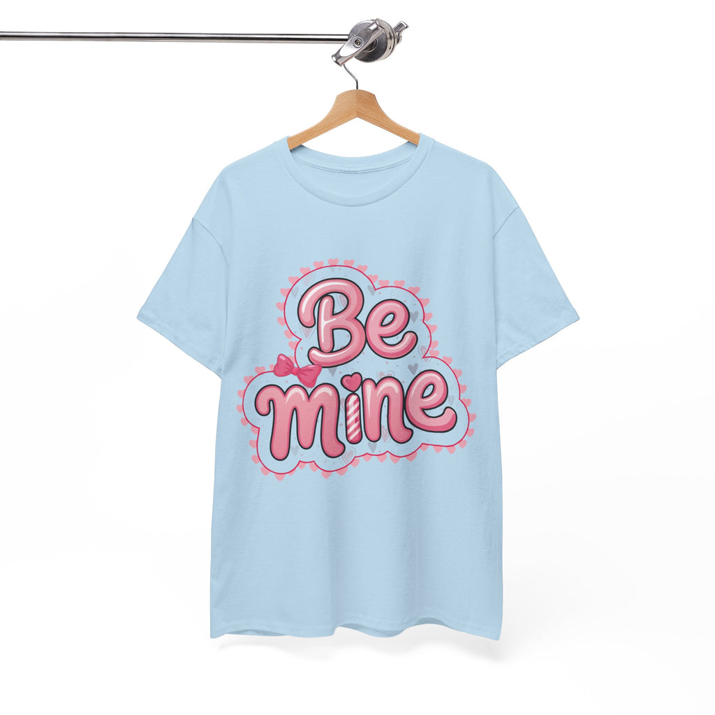 Be Mine Valentine T-Shirt — Pink Bubble Letters with Hearts & Bow..Unisex Cotton Tee