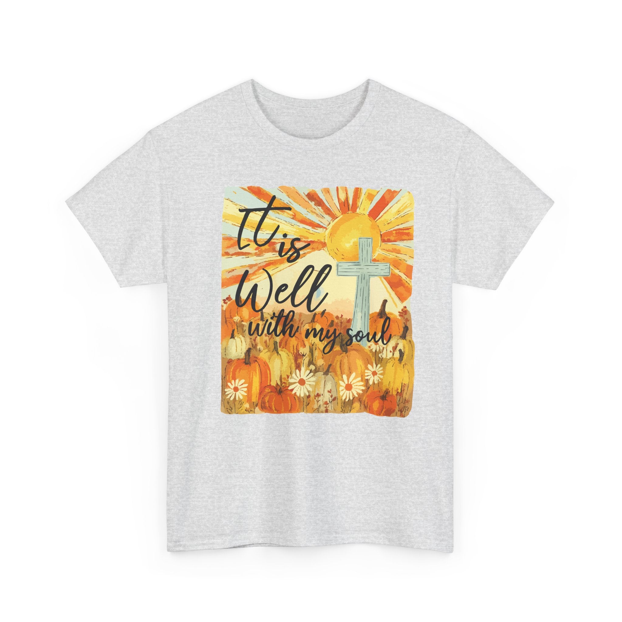 It Is Well With My Soul Pumpkin Sunrise Unisex Cotton T-Shirt