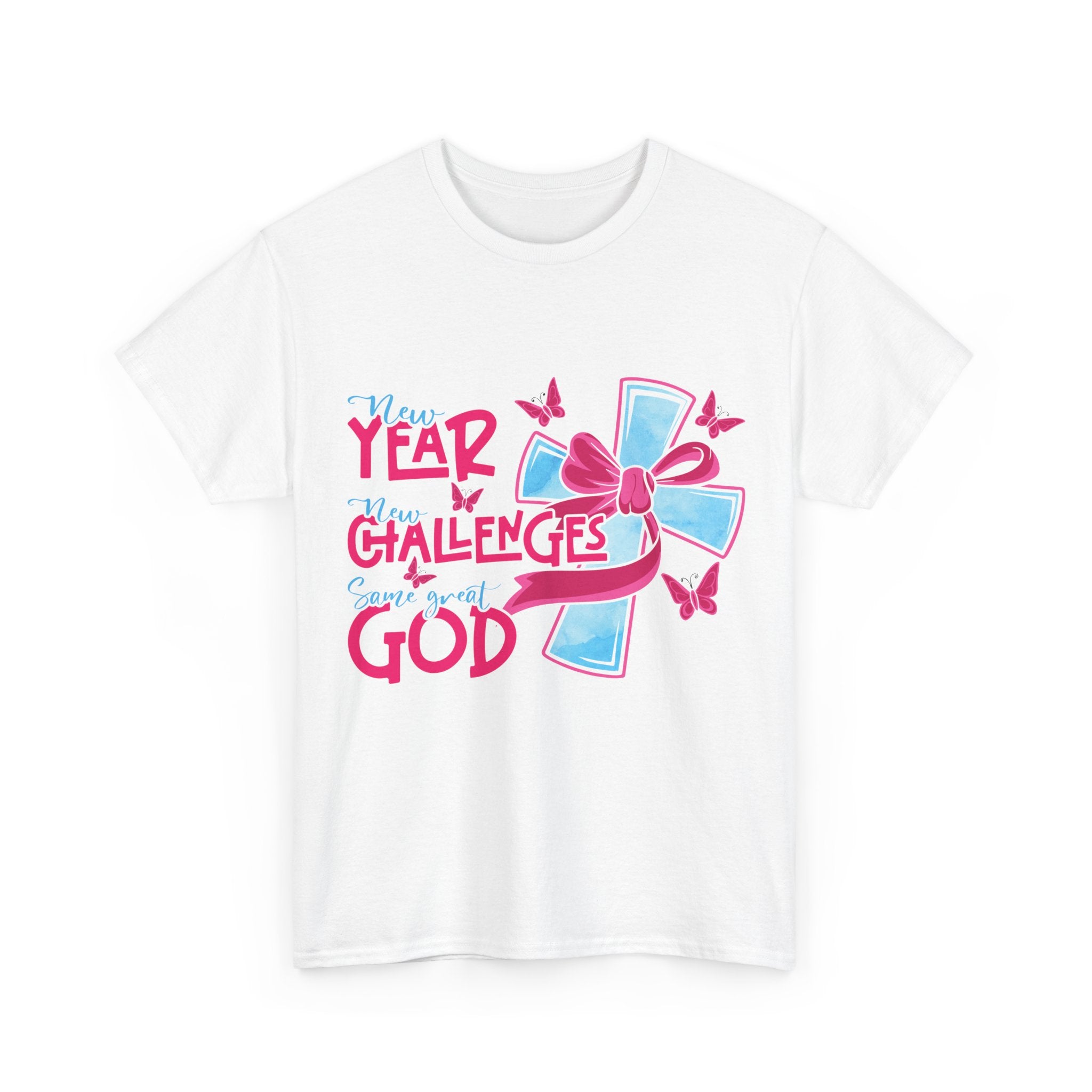 Christian T-Shirt — “New Year, New Challenges, Same Great God” with Pink Bow Cross & Butterflies. Unisex Cotton Tee