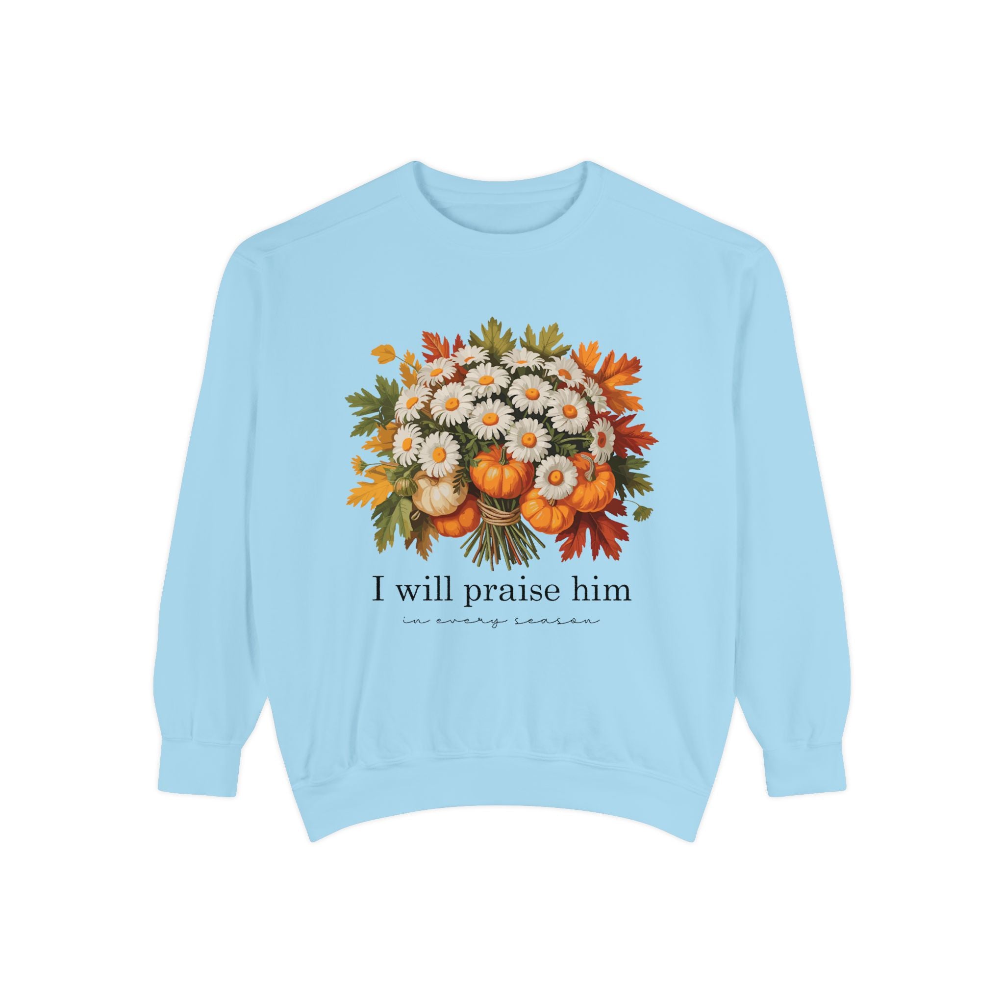 Praise Him Floral Sweatshirt- Unisex