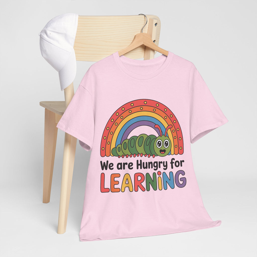 Hungry for Learning Tee