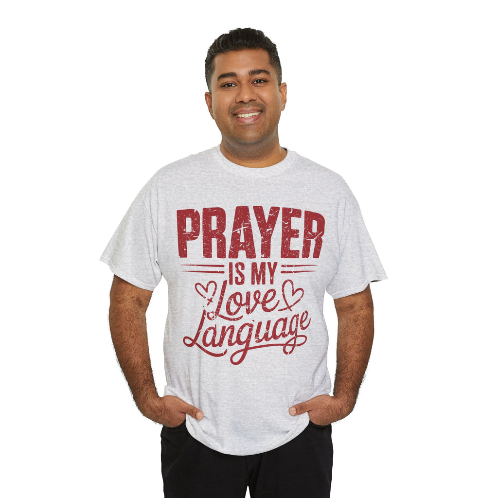 Prayer Is My Love Language T-Shirt — Faith-Inspired Red Hearts Unisex Cotton Tee