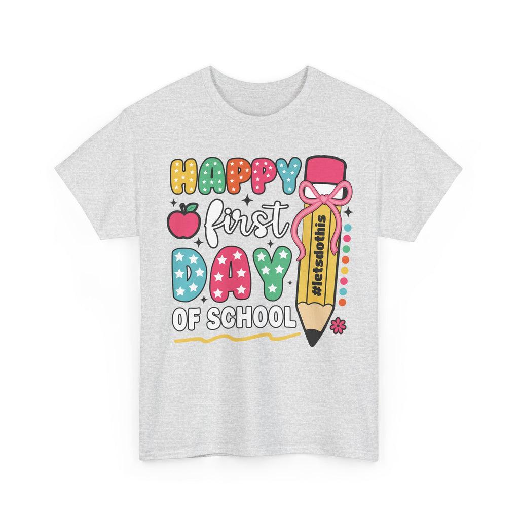First Day of School Unisex Tee
