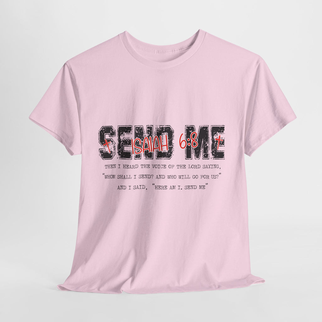 Here I Am Send Me Isaiah 6:8 T-Shirt — Christian Cross Graphic Unisex Cotton Tee