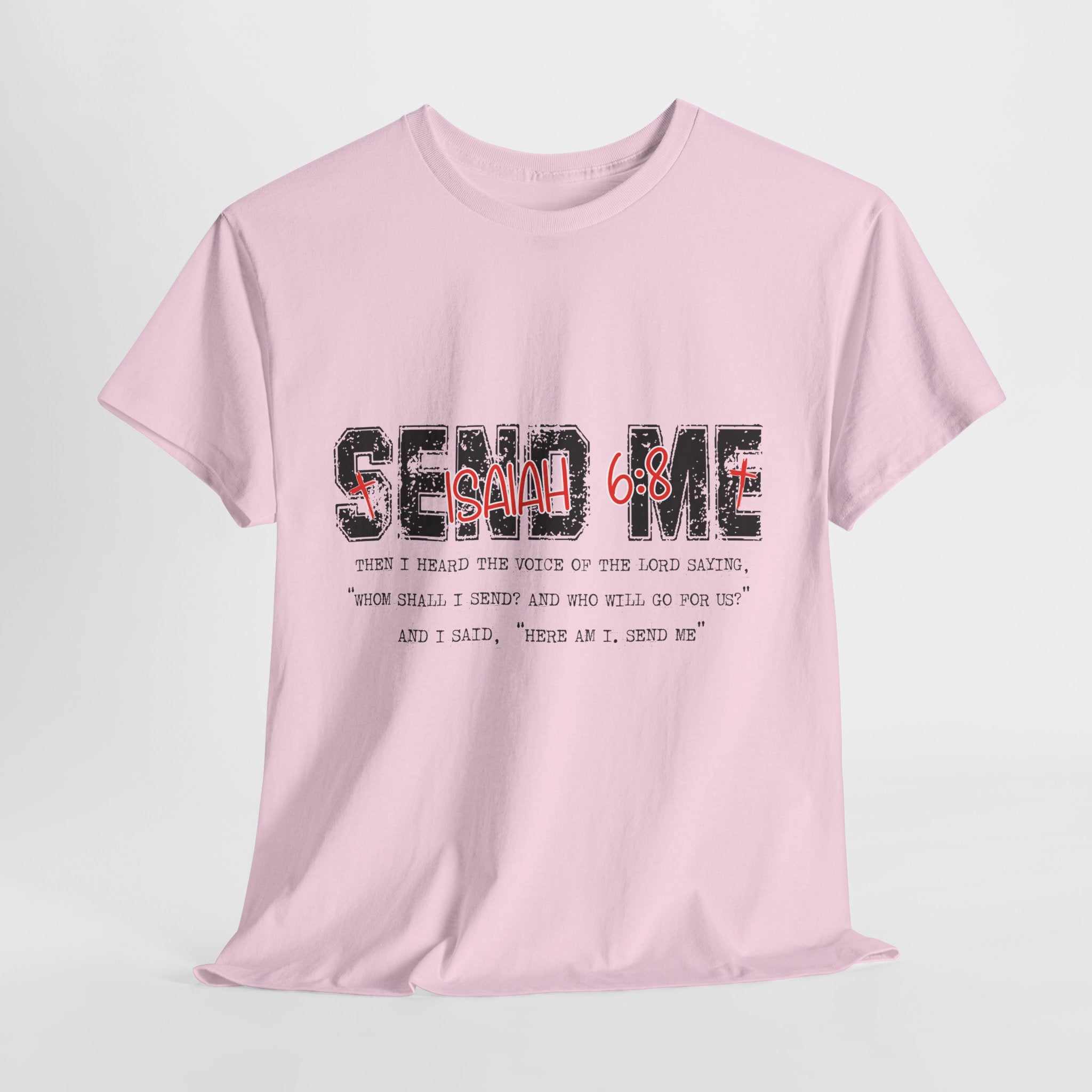 Here I Am Send Me Isaiah 6:8 T-Shirt — Christian Cross Graphic Unisex Cotton Tee