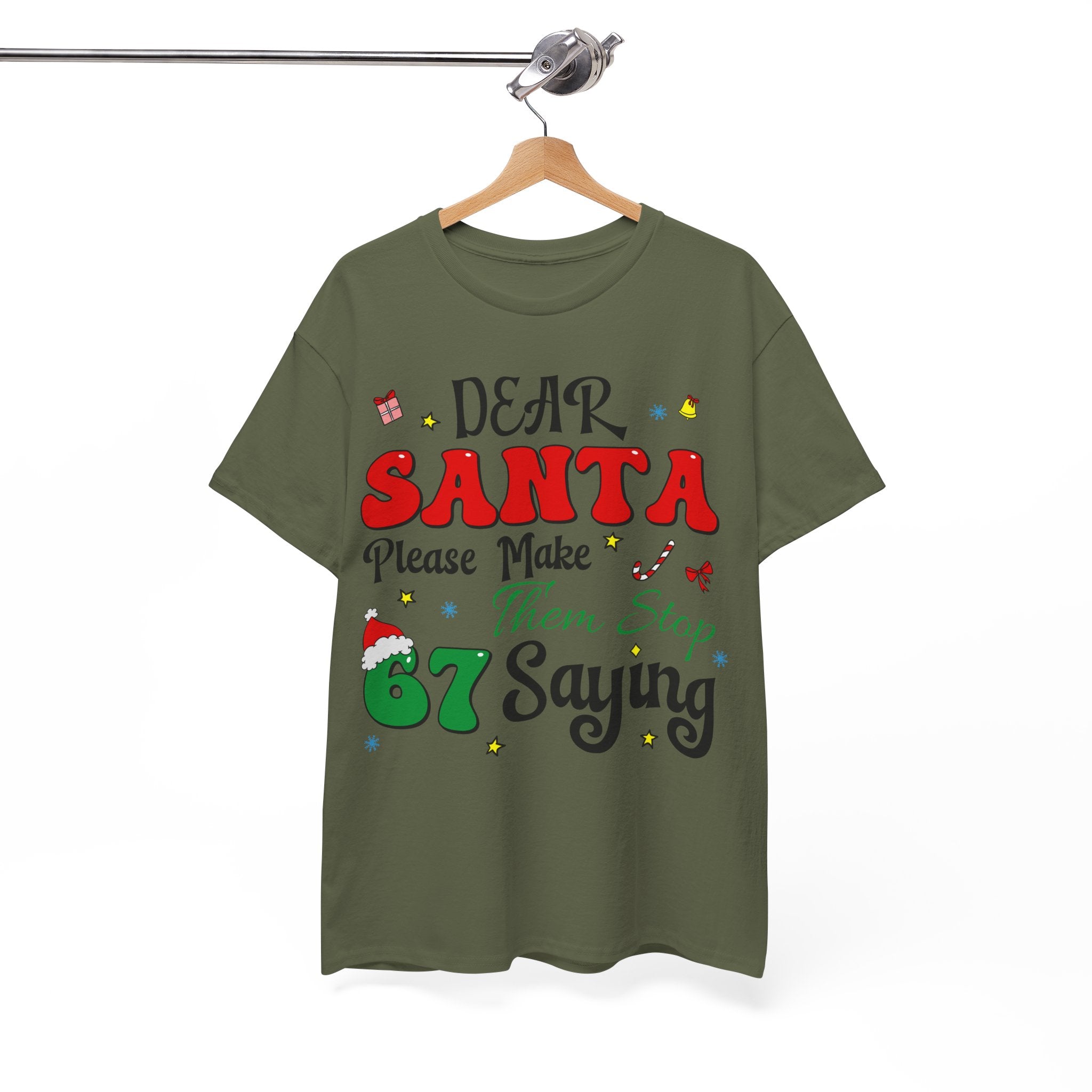 Santa 67 Them Stop Christmas Unisex Cotton Tee