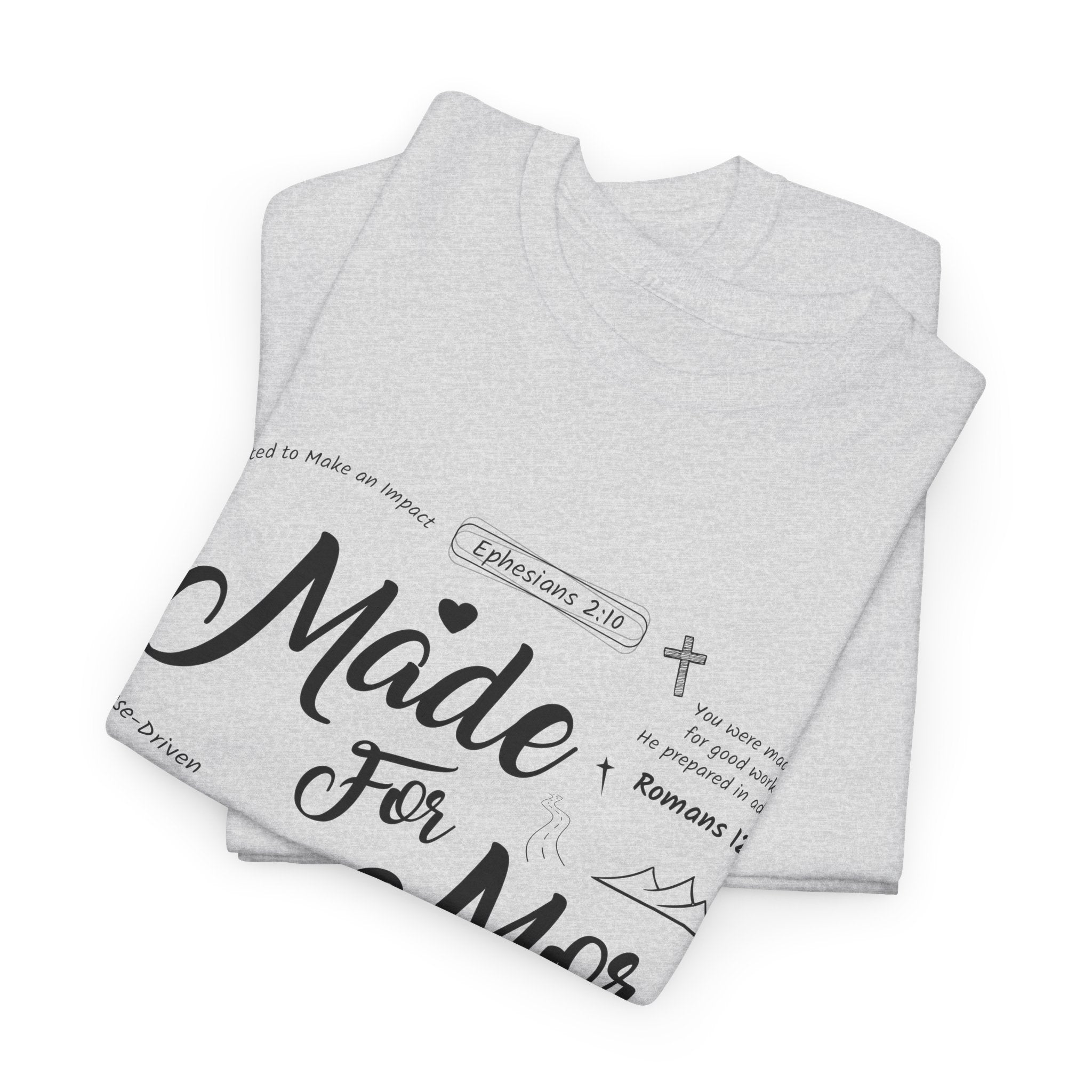 Made For More Faith T-Shirt — Inspirational Bible Verse Unisex Cotton Tee