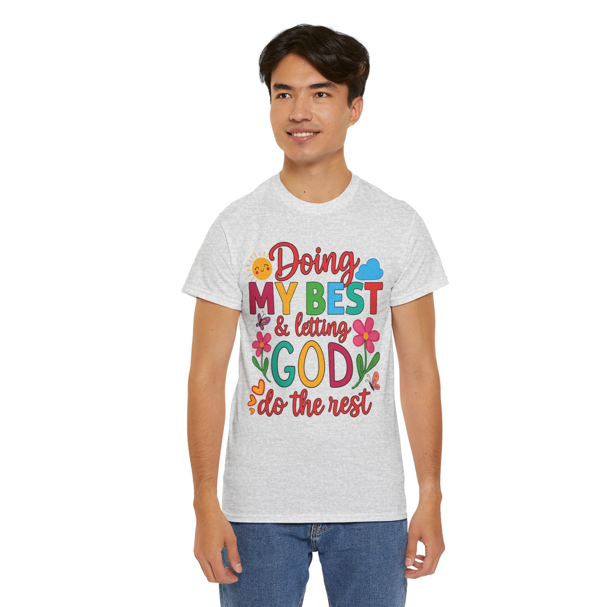Doing My Best & Letting God Do The Rest T-Shirt — Floral Sun & Butterflies Inspirational Unisex Cotton Tee