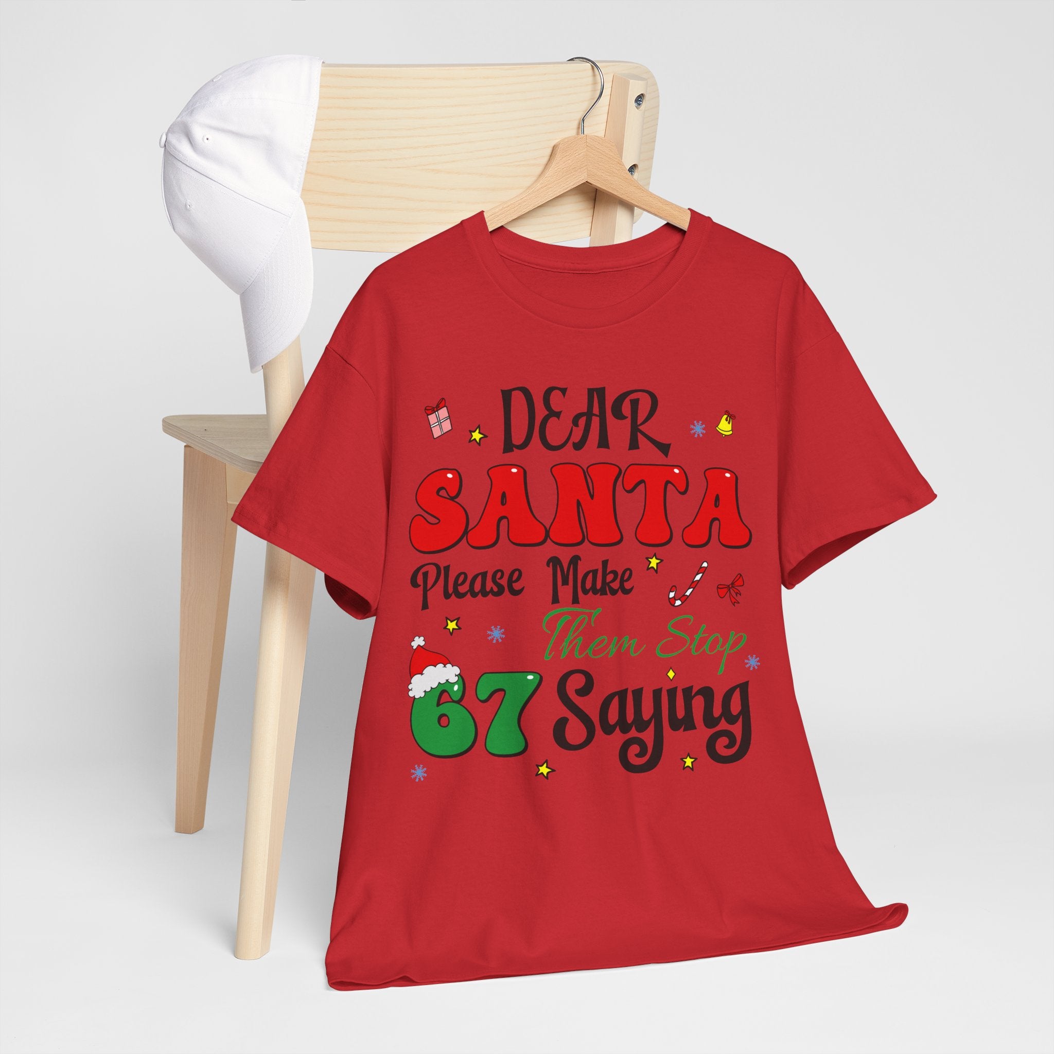 Santa 67 Them Stop Christmas Unisex Cotton Tee