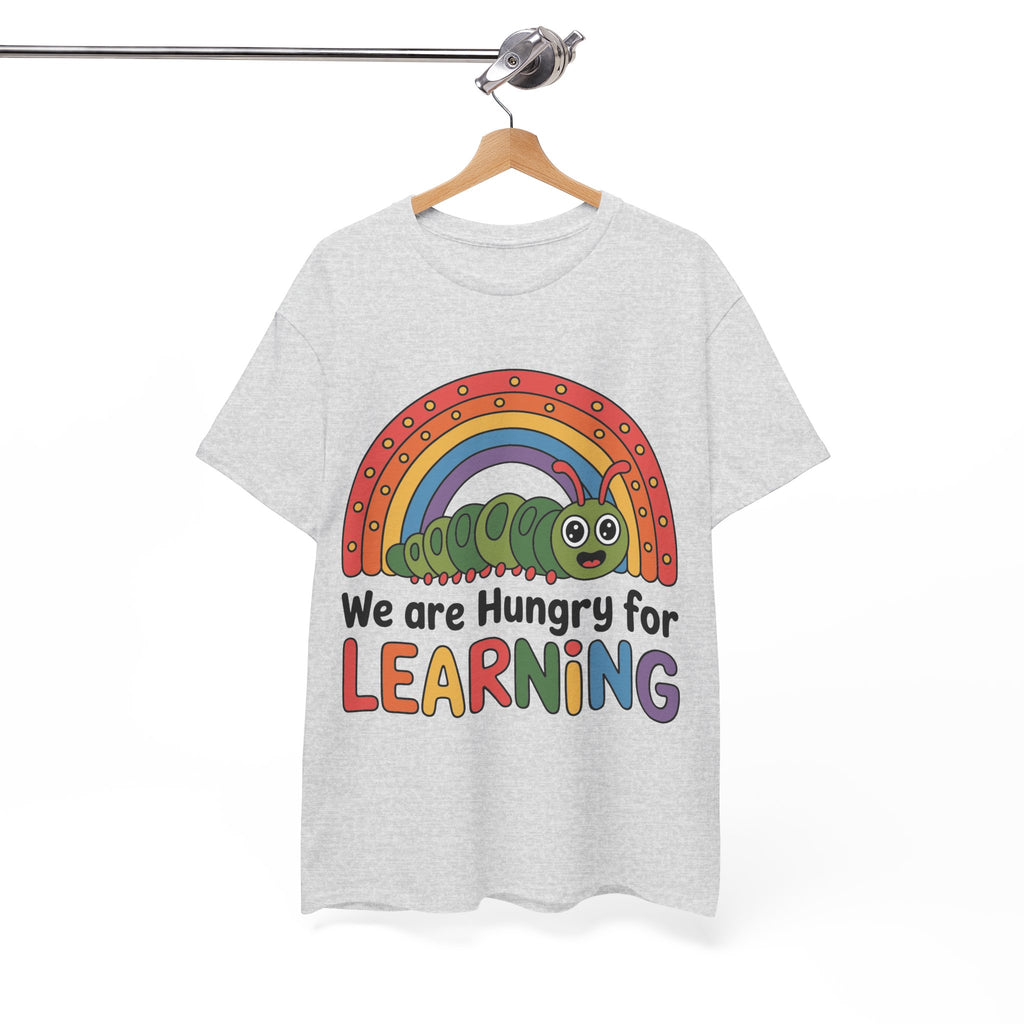 Hungry for Learning Tee
