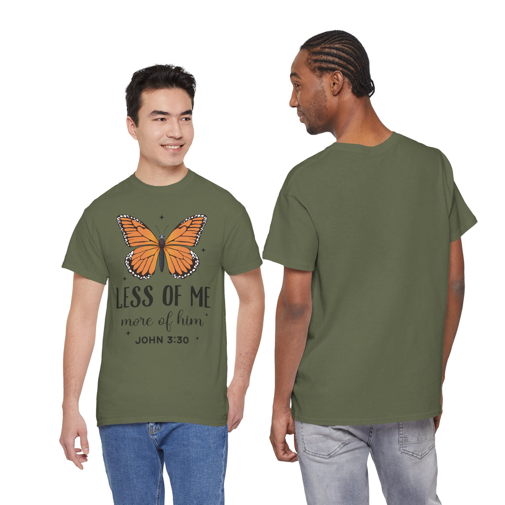 Monarch Butterfly Tee — "Less of Me, More of Him" Christian Unisex cotton T‑Shirt