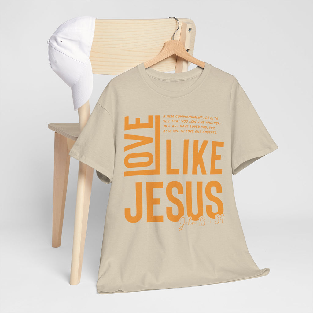 Love Like Jesus T-Shirt — John 13:34 Christian Unisex Cotton Tee