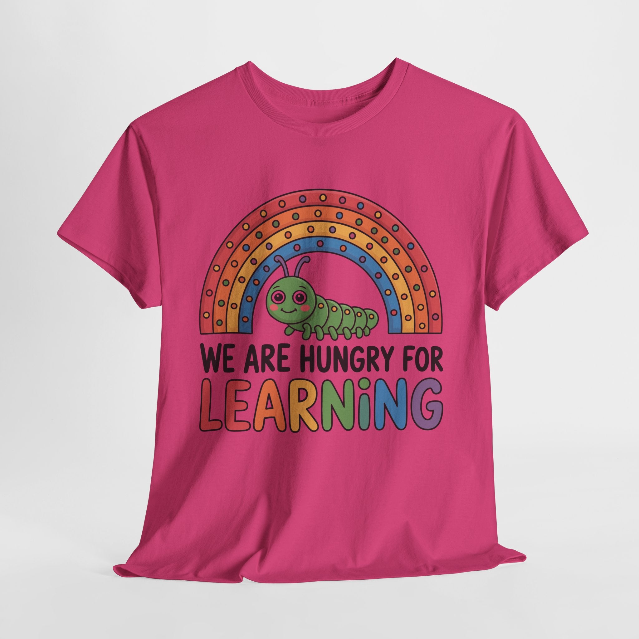 Hungry for Learning Unisex Tee