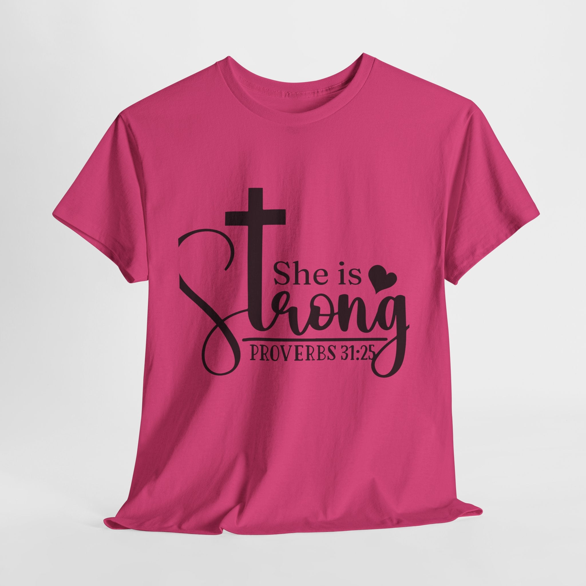 Proverbs 31:25 'She is Strong' T-Shirt – Christian Cross & Heart Unisex Cotton Tee