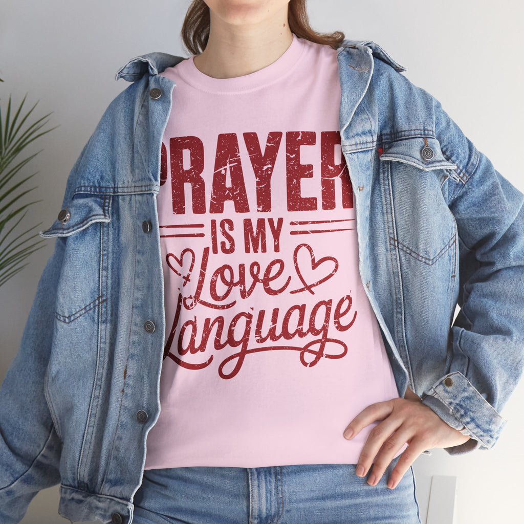 Prayer Is My Love Language T-Shirt — Faith-Inspired Red Hearts Unisex Cotton Tee