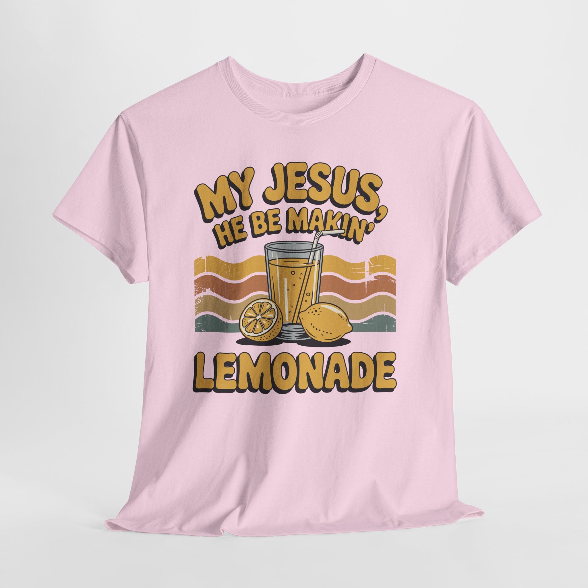 My Jesus, He Be Makin’ Lemonade T-Shirt — Retro Lemonade Christian Unisex Cotton Tee