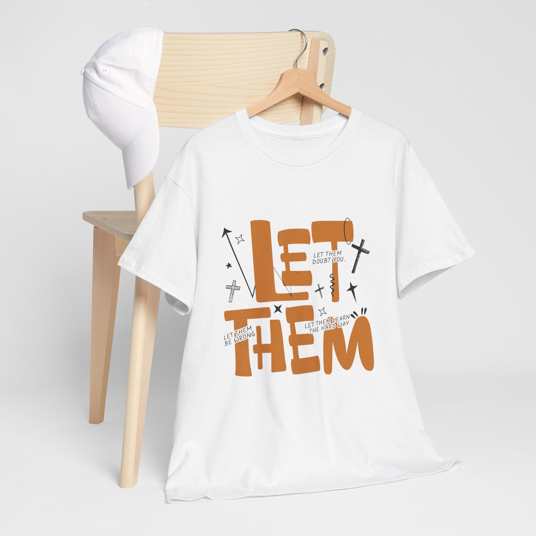 Let Them Retro Typography T-Shirt — Motivational Orange Design. Unisex Cotton Tee