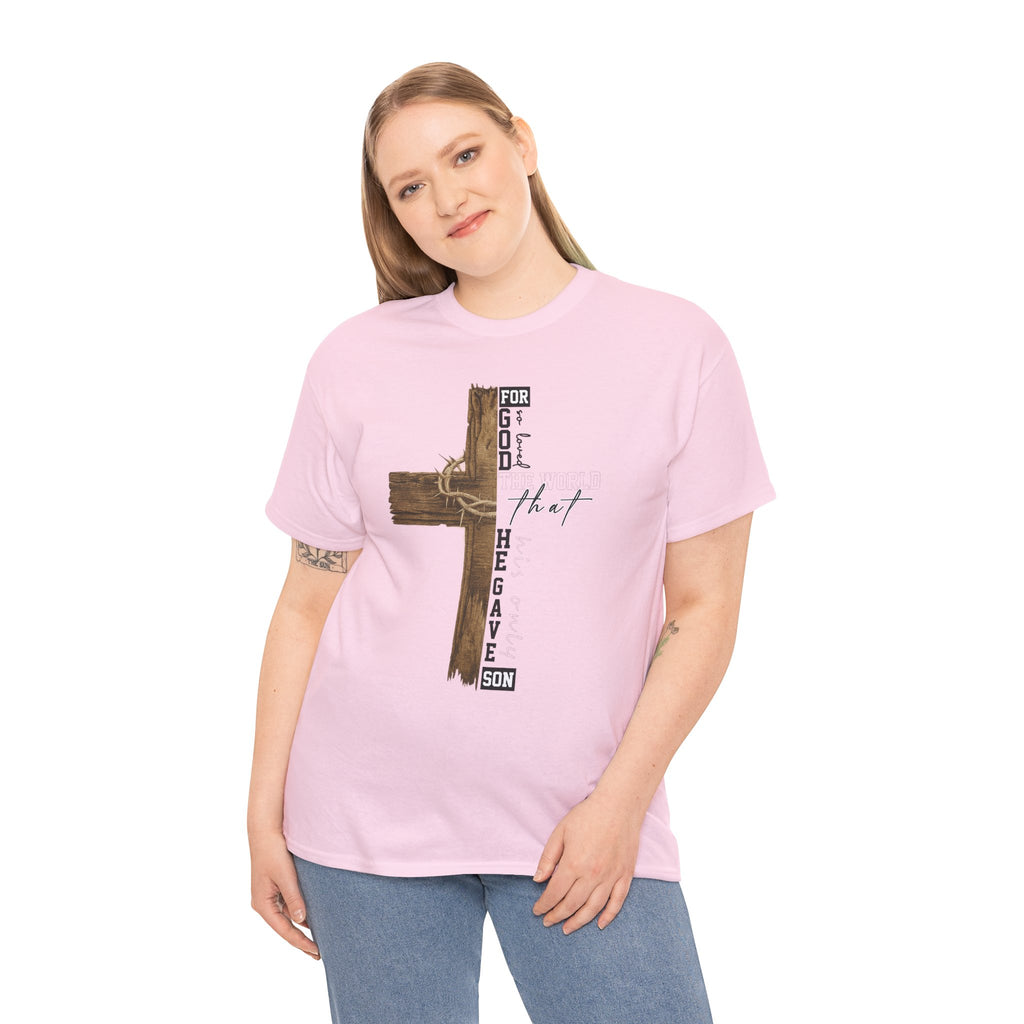 For That Son T-Shirt — Wooden Cross & Crown of Thorns Christian Unisex Cotton Tee