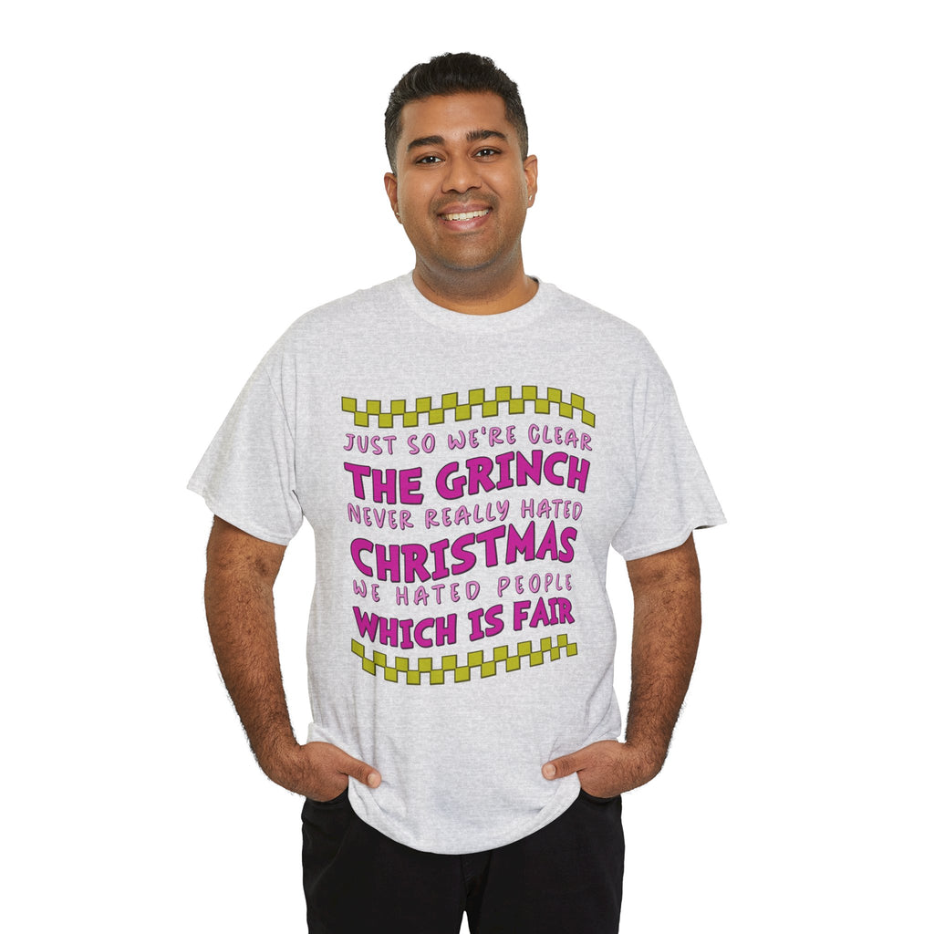 Grinch Never Hated Christmas Funny Unisex Cotton Tee