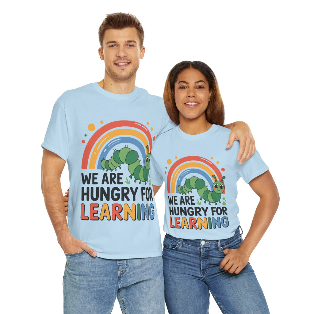 Hungry for Learning Unisex Tee