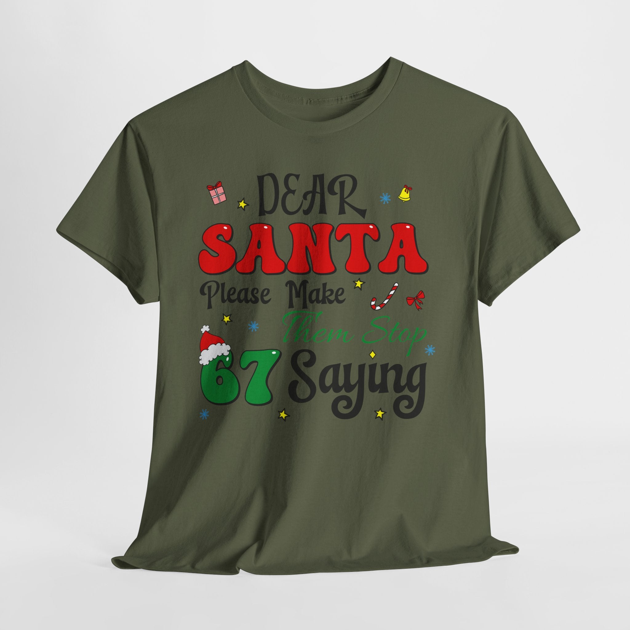 Santa 67 Them Stop Christmas Unisex Cotton Tee