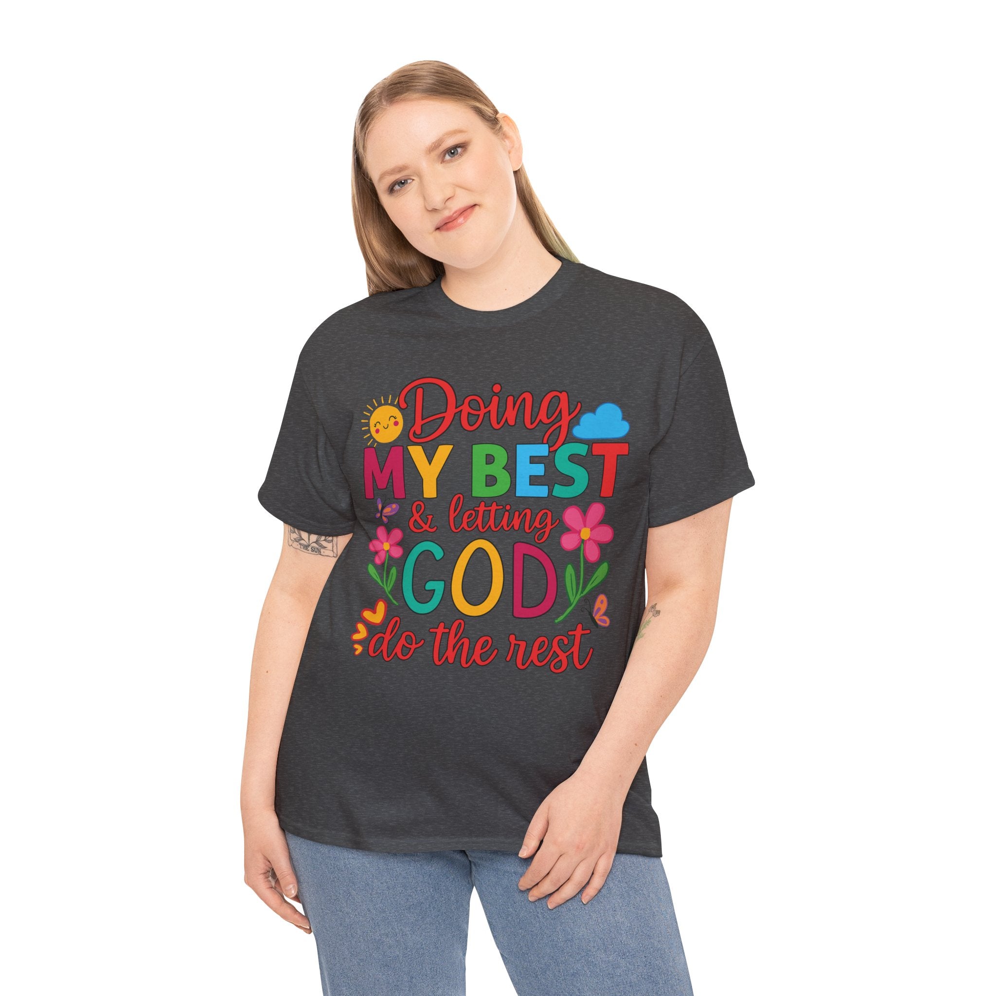 Doing My Best & Letting God Do The Rest T-Shirt — Floral Sun & Butterflies Inspirational Unisex Cotton Tee