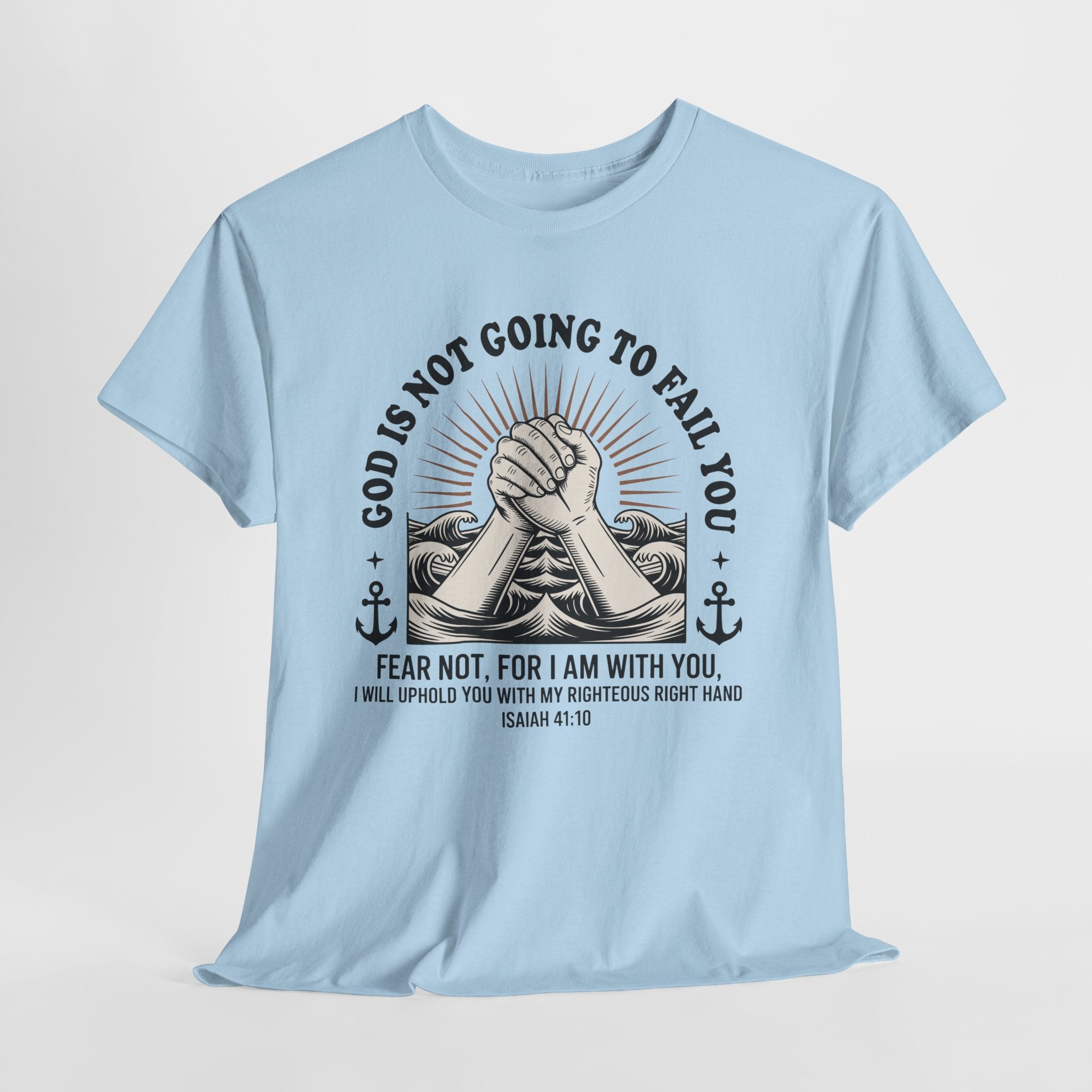 Isaiah 41:10 "Fear Not, For I Am With You" T-Shirt — Clasped Hands Rising from Waves Christian Unisex Cotton Tee