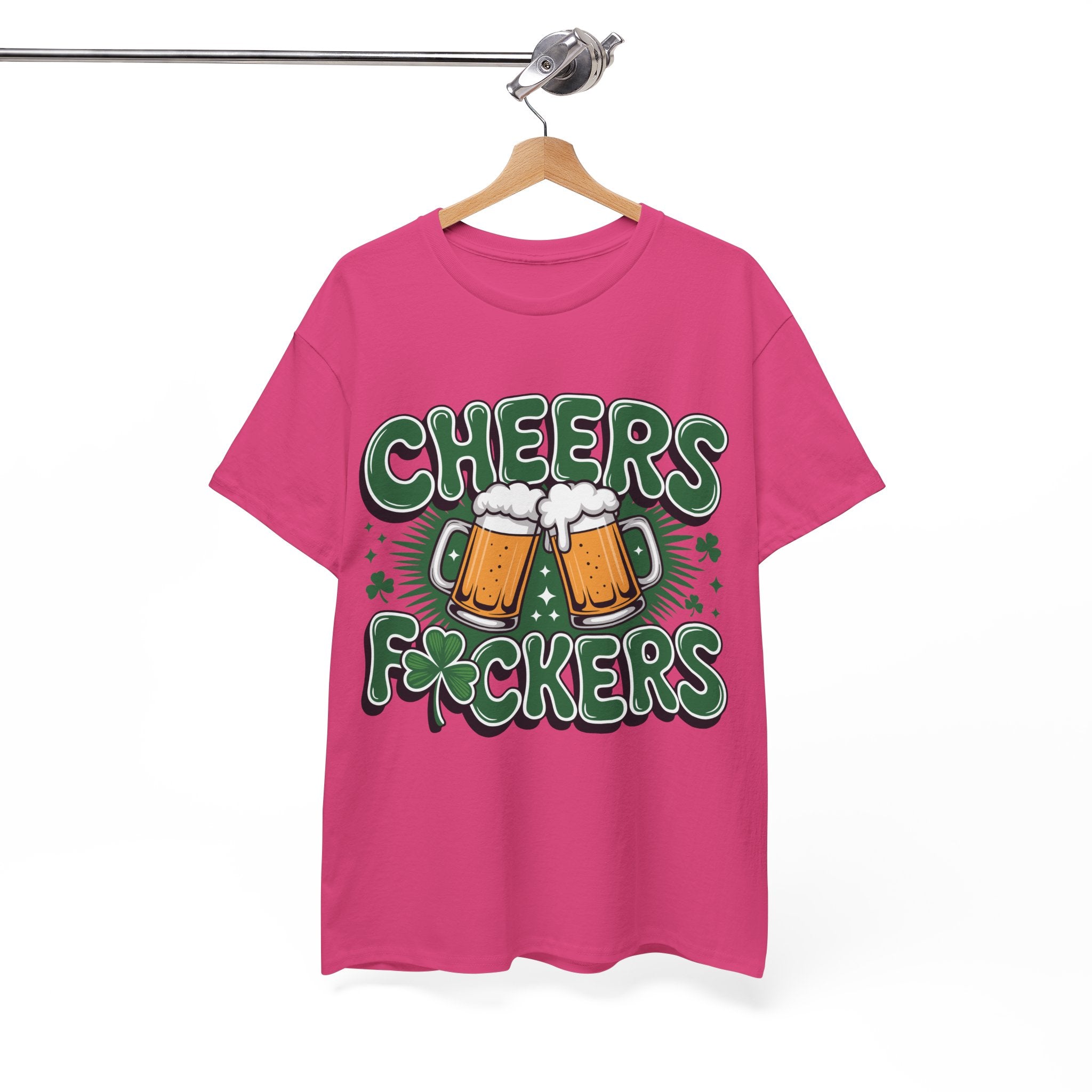 Cheers Fockers Beer Clinking Mugs Unisex Cotton T-Shirt