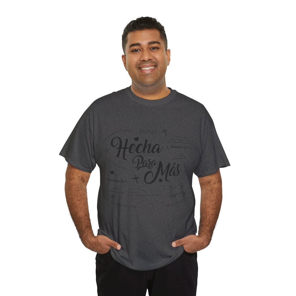 Hecha Para Más Christian T‑Shirt — Spanish Faith Typography Unisex Cotton Tee