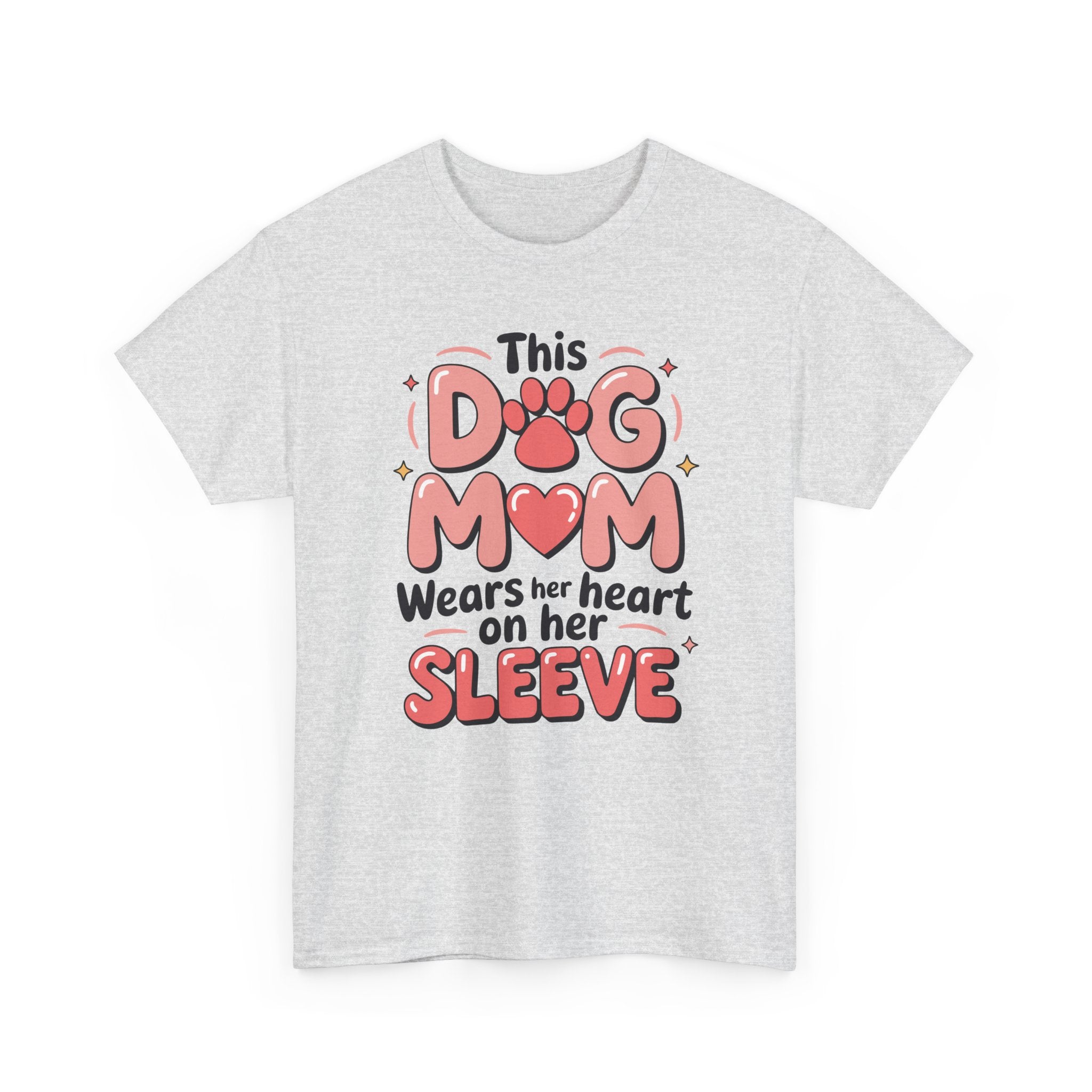 Dog Mom T-Shirt — "This Dog Mom Wears Her Heart on Her Sleeve" Paw & Heart Unisex Cotton Tee