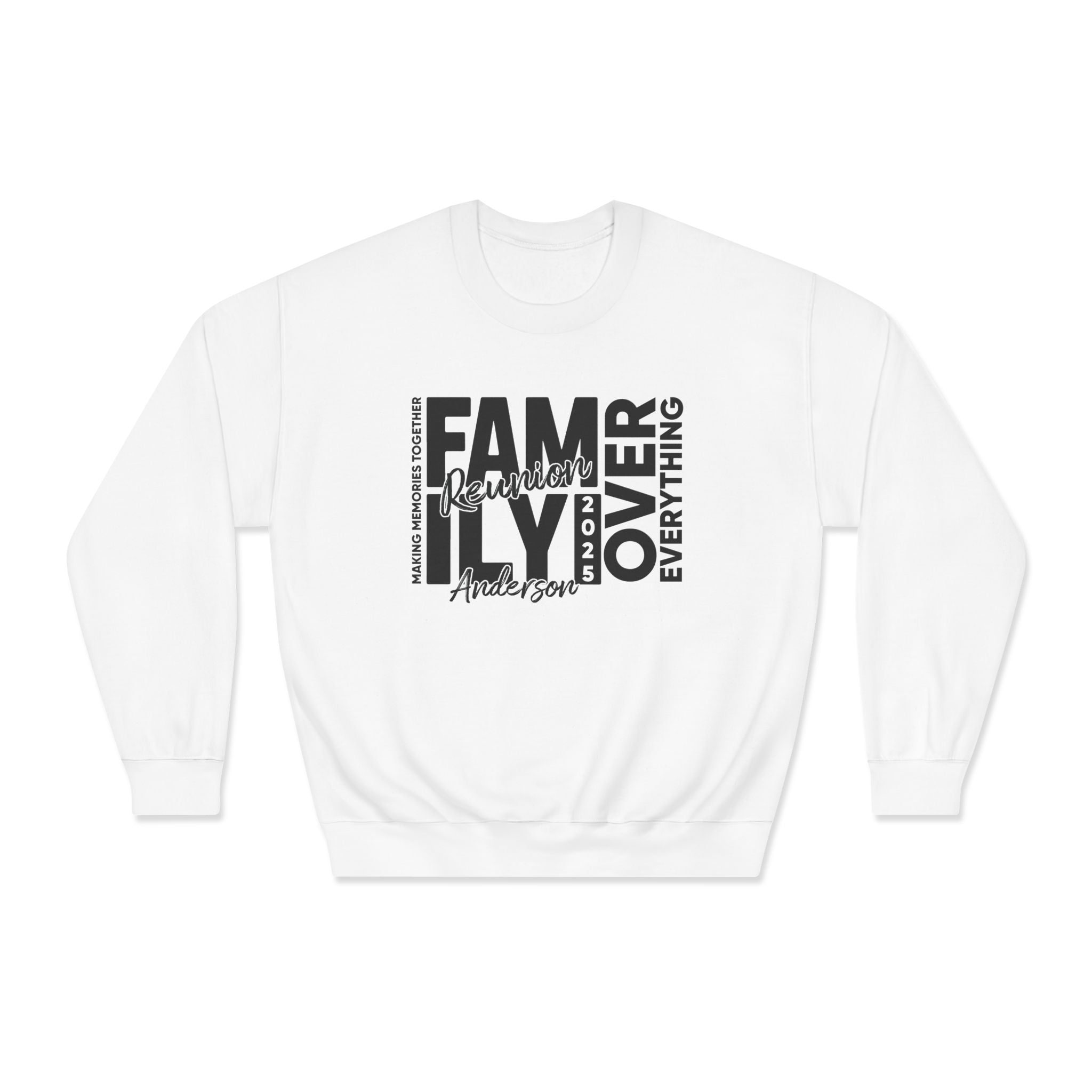 Family Over Everything  Unisex Sweatshirt