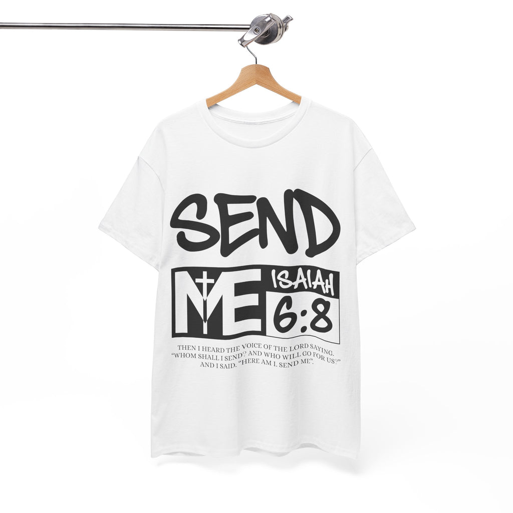 Send Me Isaiah 6:8 Christian T-Shirt — Cross Faith Unisex Cotton Tee