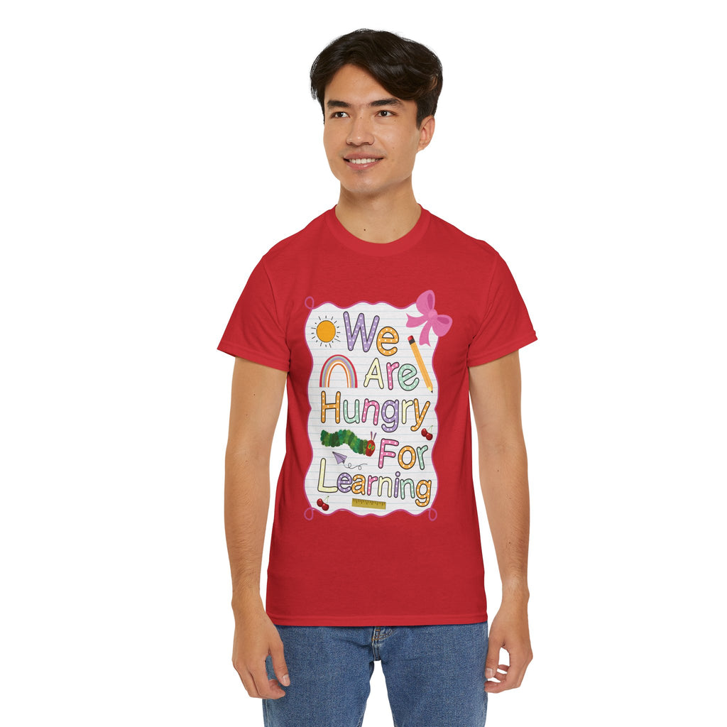 Hungry for Learning Unisex Tee