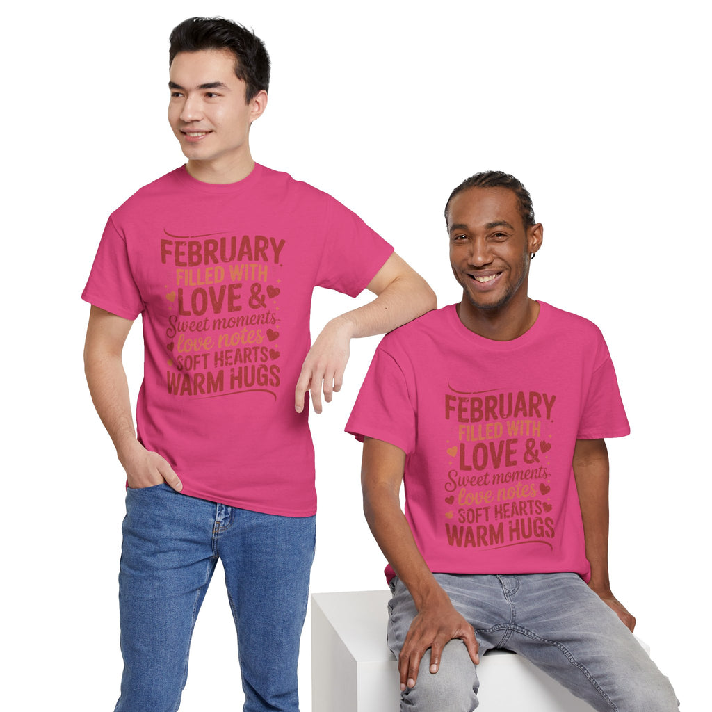 February Filled With Love Tee — Cozy Love Notes Valentine's Unisex Cotton Tshirt