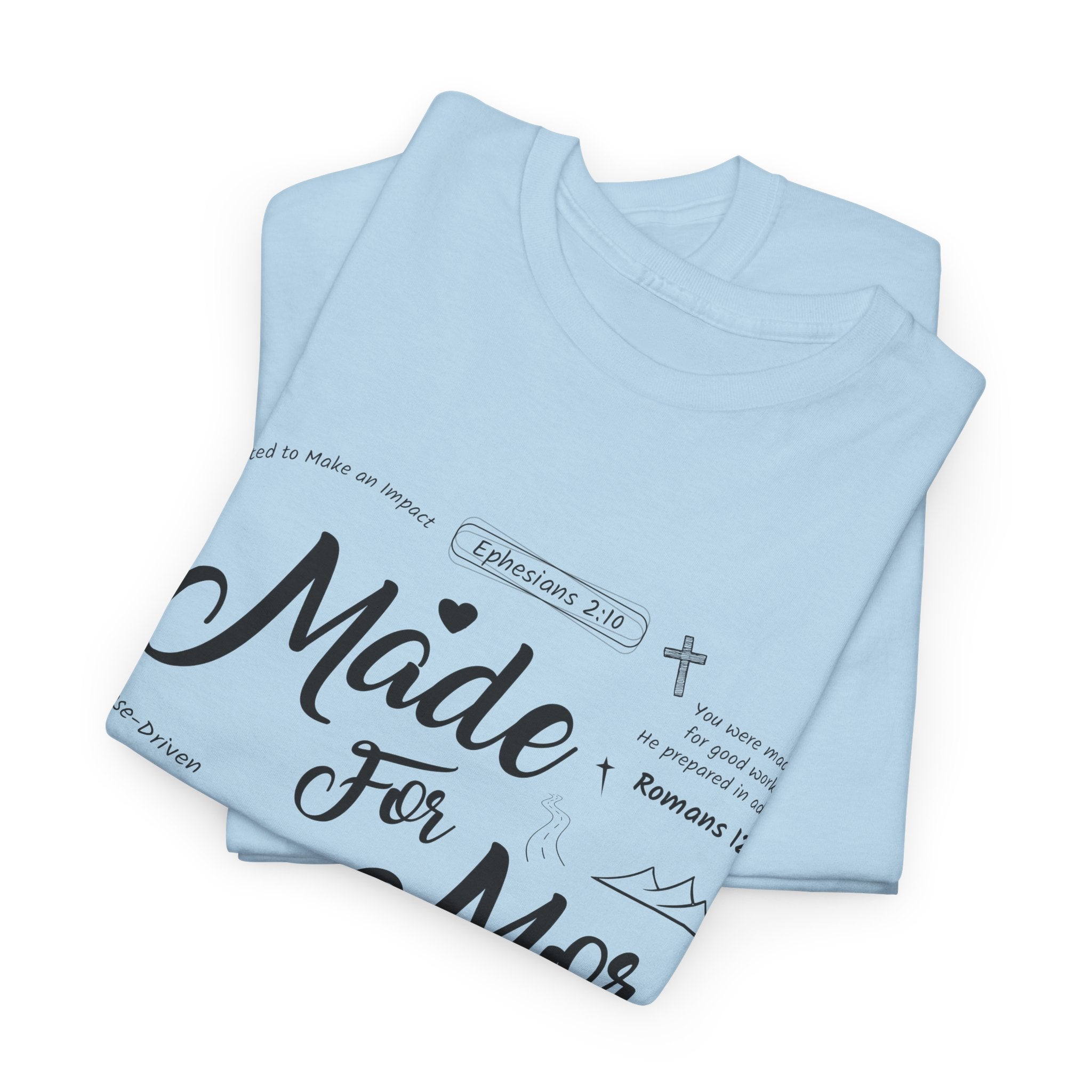 Made For More Faith T-Shirt — Inspirational Bible Verse Unisex Cotton Tee