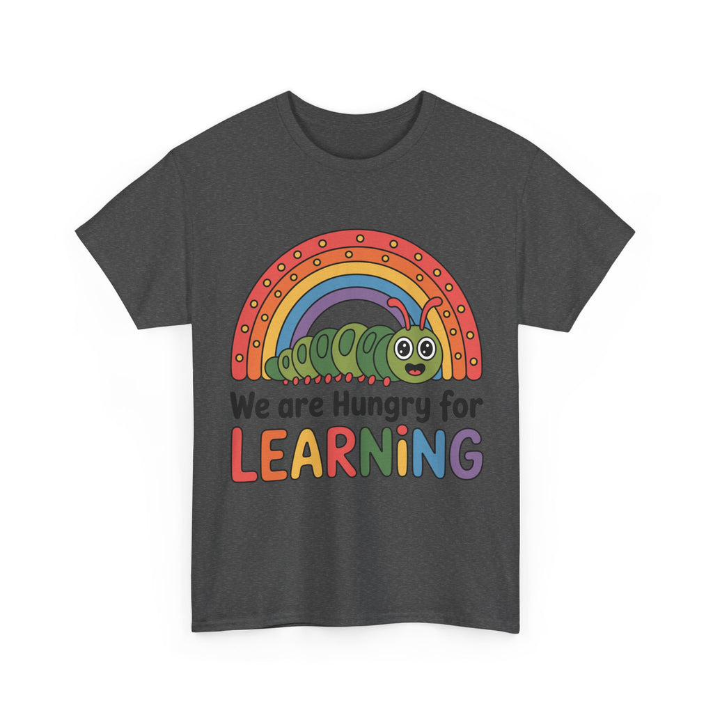 Hungry for Learning Tee