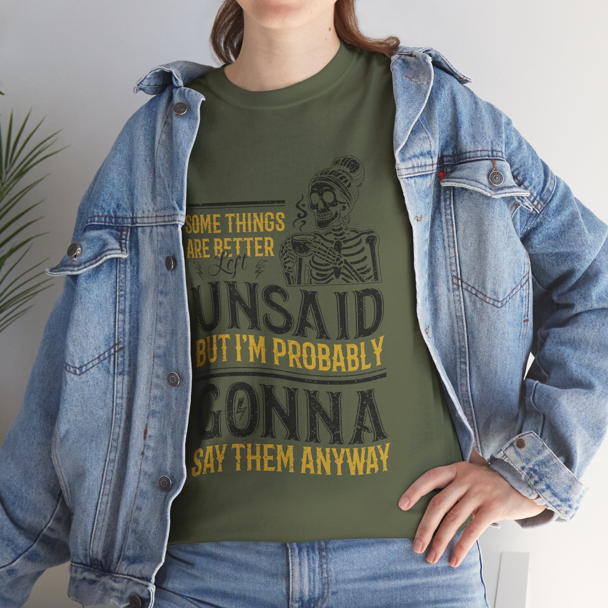 Distressed Yellow "Some Things Are Better Left Unsaid"Unisex Cotton Tee
