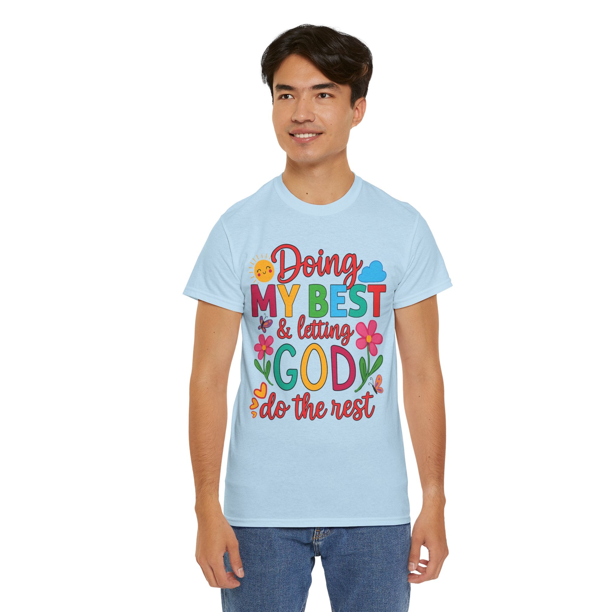 Doing My Best & Letting God Do The Rest T-Shirt — Floral Sun & Butterflies Inspirational Unisex Cotton Tee