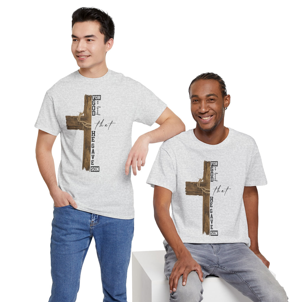 For That Son T-Shirt — Wooden Cross & Crown of Thorns Christian Unisex Cotton Tee