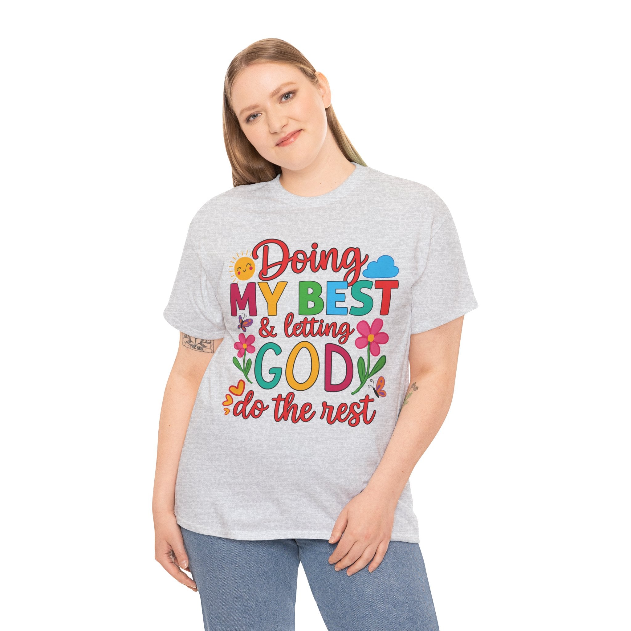 Doing My Best & Letting God Do The Rest T-Shirt — Floral Sun & Butterflies Inspirational Unisex Cotton Tee
